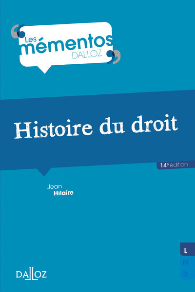 HISTOIRE DU DROIT - 14E ED. - INTRODUCTION HISTORIQUE AU DROIT ET HISTOIRE 