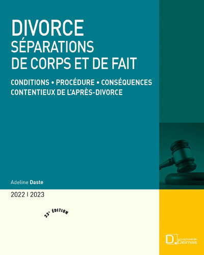 DIVORCE 2022/23 - 23E ED. - SEPARATIONS DE CORPS ET DE FAIT