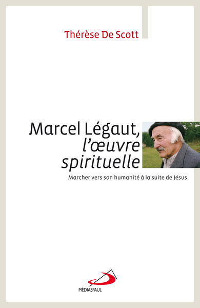 MARCEL LEGAUT L´OEUVRE SPIRITUELLE