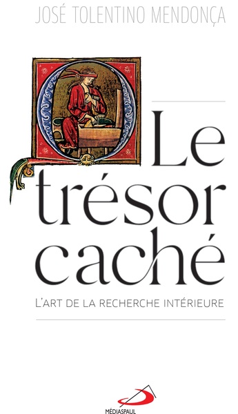 TRESOR CACHE (LE) - ART DE LA RECHERCHE INTERIEURE (L´)