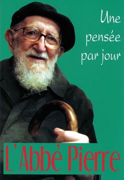 ABBE PIERRE (L´): UNE PENSEE PAR JOUR