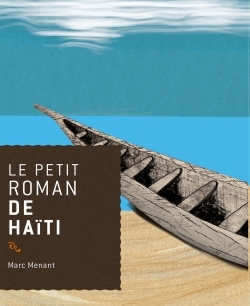 PETIT ROMAN DE HAITI