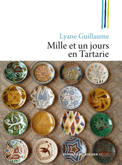 MILLE ET UN JOURS EN TARTARIE