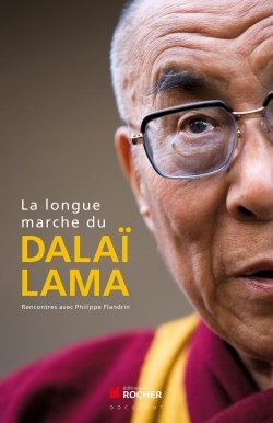 LONGUE MARCHE RENCONTRE AVEC LE DALAI LAMA