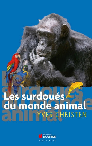 SURDOUES DU MONDE ANIMAL