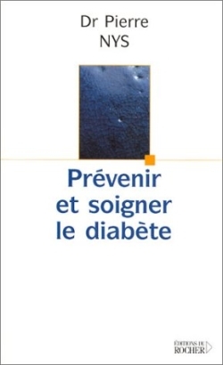 PREVENIR ET SOIGNER LE DIABETE