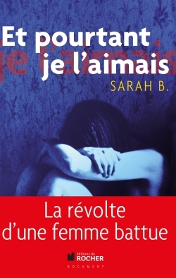 ET POURTANT JE L AIMAIS