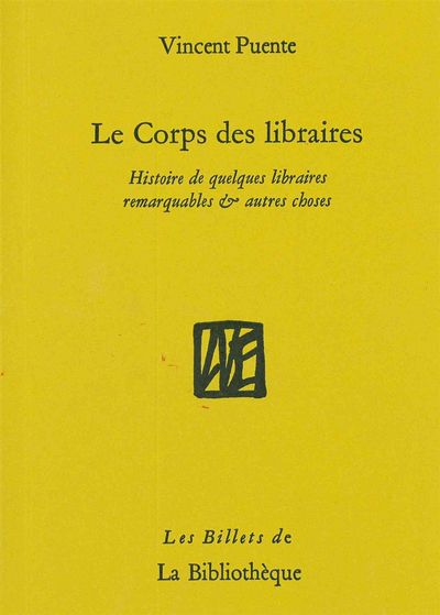 CORPS DES LIBRAIRES (LE)