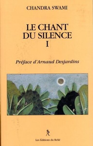 CHANT DU SILENCE (LE) T1
