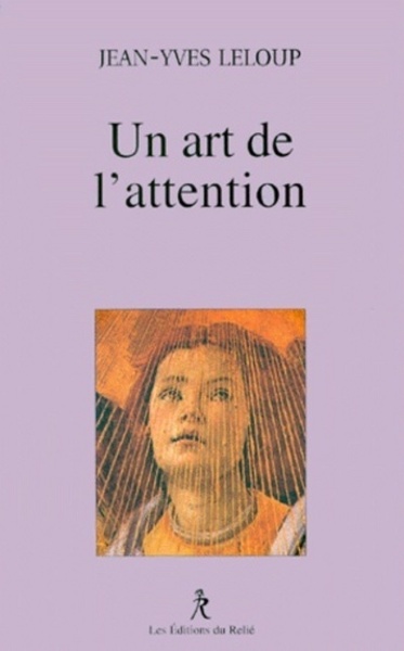 ART DE L'ATTENTION (UN)