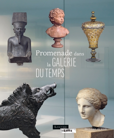 GALERIE DU TEMPS DU LOUVRE-LENS - GUIDE DU LOUVRE-LENS