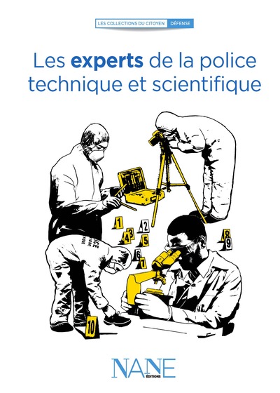 EXPERTS DE LA POLICE TECHNIQUE ET SCIENTIFIQUE