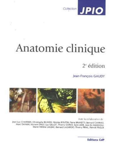 ANATOMIE CLINIQUE 2EME EDITION