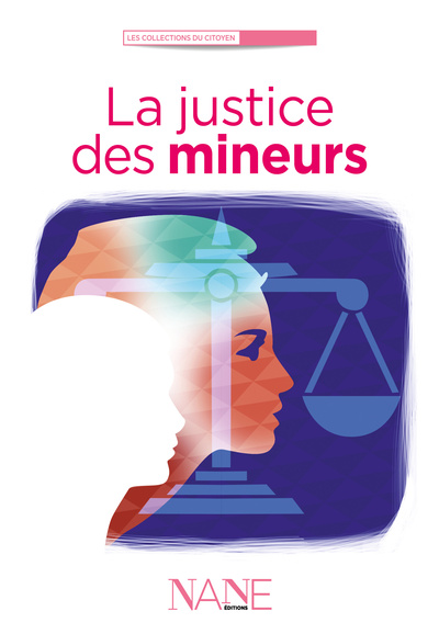 JUSTICE DES MINEURS