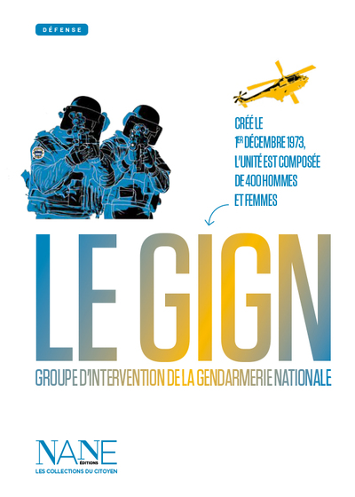 EXPLIQUEZ-MOI... LE GIGN