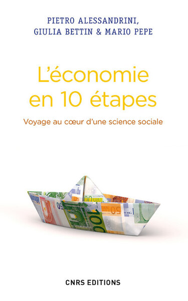 L´ECONOMIE EN 10 ETAPES. VOYAGE AU COEUR D´UNE SCIENCE SOCIALE