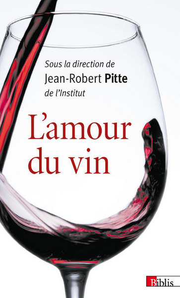 AMOUR DU VIN (L´) - BIBLIS