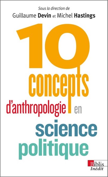 10 CONCEPTS D´ANTHROPOLOGIE EN SCIENCE POLITIQUE