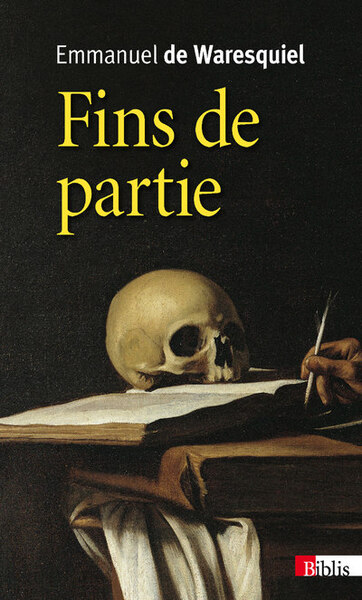 FINS DE PARTIE - BIBLIS