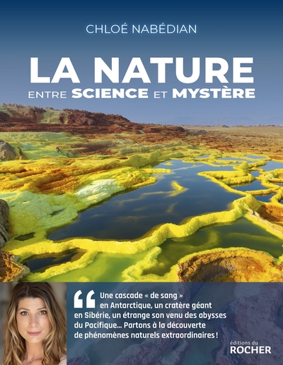 LA NATURE, ENTRE SCIENCE ET MYSTERE