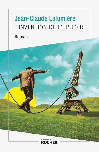 L´INVENTION DE L´HISTOIRE