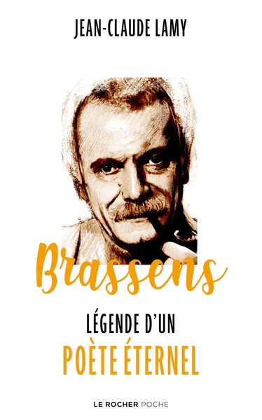 BRASSENS - LEGENDE D´UN POETE ETERNEL