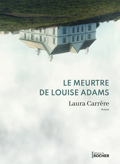 MEURTRE DE LOUISE ADAMS
