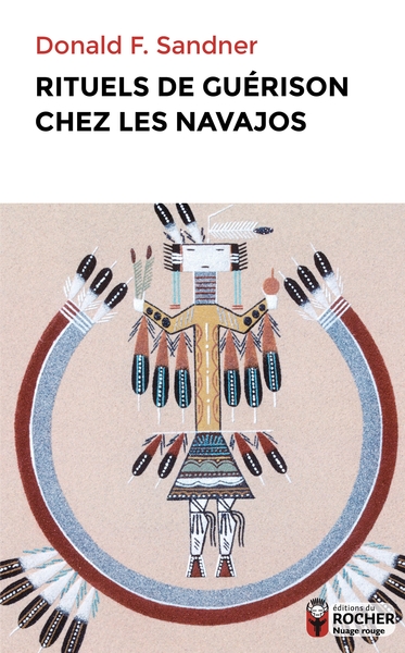 RITUELS DE GUERISON CHEZ LES NAVAJOS