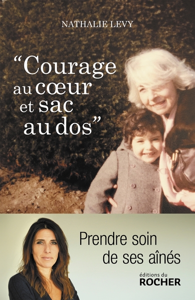 COURAGE AU COEUR ET SAC AU DOS