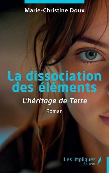 DISSOCIATION DES ELEMENTS - LHERITAGE DE TERRE