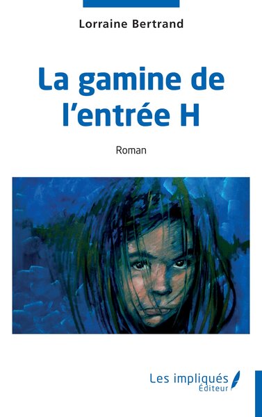 LA GAMINE DE L´ENTREE H