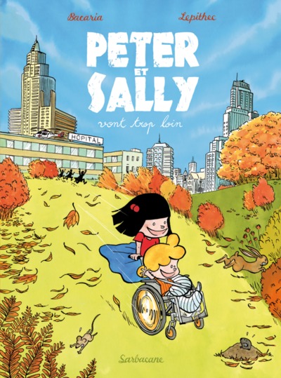 PETER ET SALLY  VONT TROP LOIN T1