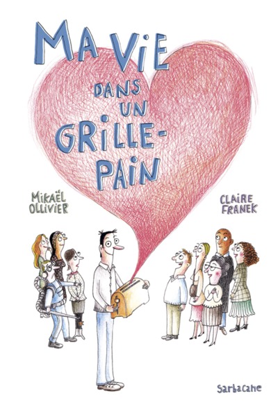 MA VIE DANS UN GRILLE-PAIN