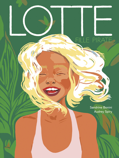 LOTTE, FILLE PIRATE