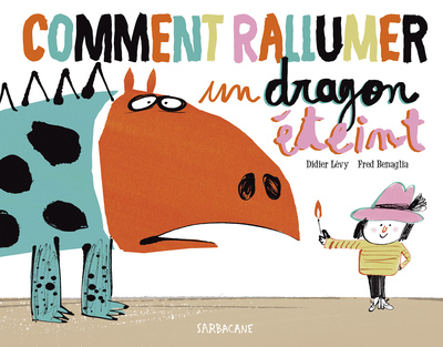 COMMENT RALLUMER UN DRAGON ETEINT