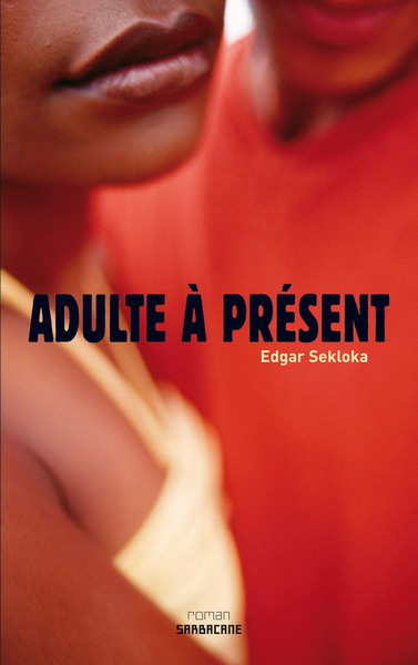 ADULTE A PRESENT