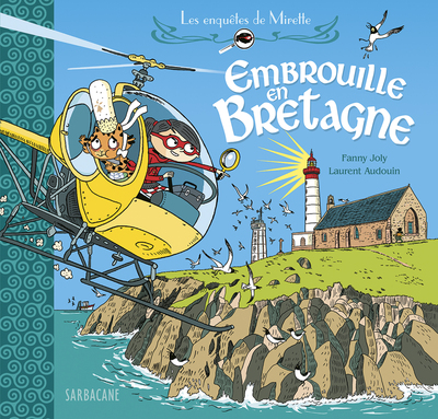 EMBROUILLE EN BRETAGNE - LES ENQUETES DE MIRETTE