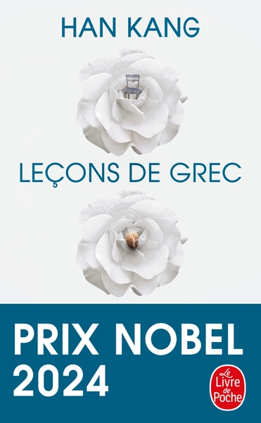 LECONS DE GREC - PRIX NOBEL DE LITTERATURE 2024