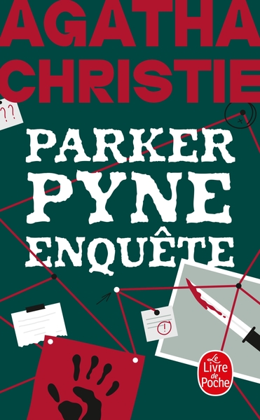 PARKER PYNE ENQUETE (NOUVELLE TRADUCTION REVISEE)