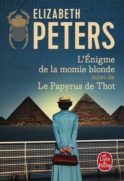 L´ENIGME DE LA MOMIE BLONDE SUIVI DE LE PAPYRUS DE THOT