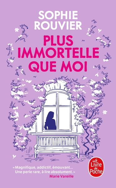 PLUS IMMORTELLE QUE MOI