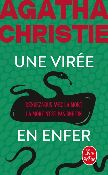 UNE VIREE EN ENFER (NOUVELLE TRADUCTION REVISEE) - RENDEZ-VOUS AVEC LA MORT + LA MORT N´EST PAS UNE