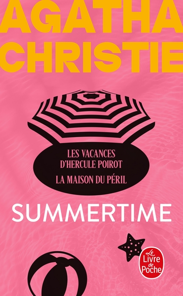 SUMMERTIME (NOUVELLE TRADUCTION REVISEE) - LES VACANCES D´HERCULE POIROT + LA MAISON DU PERIL