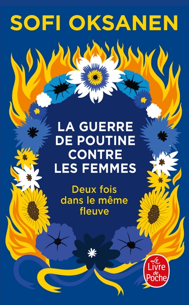 GUERRE DE POUTINE CONTRE LES FEMMES - DEUX FOIS DANS LE MEME FLEUVE