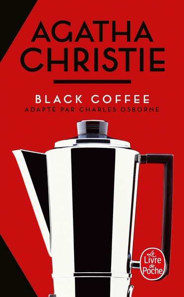 BLACK COFFEE (NOUVELLE TRADUCTION REVISEE)