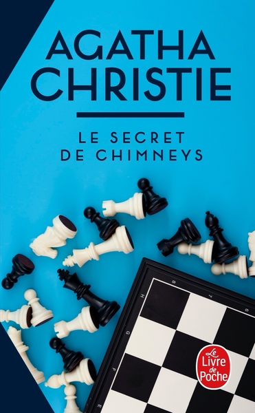 LE SECRET DES CHIMNEYS (NOUVELLE TRADUCTION REVISEE)