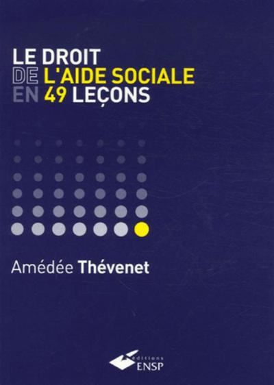 DROIT DE L AIDE SOCIALE EN 49 LECONS