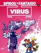 SPIROU ET FANTASIO T10 - VIRUS