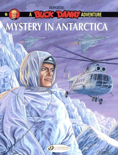 BUCK DANNY T6 - MYSTERY IN ANTARCTICA