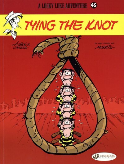 LUCKY LUKE T45 - TYING THE KNOT